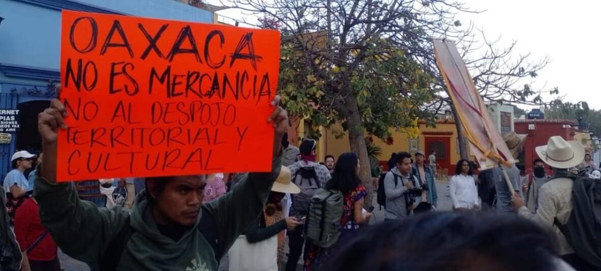 Messico: I popoli dell’Oaxaca convocano un Incontro Nazionale contro la Gentrificazione