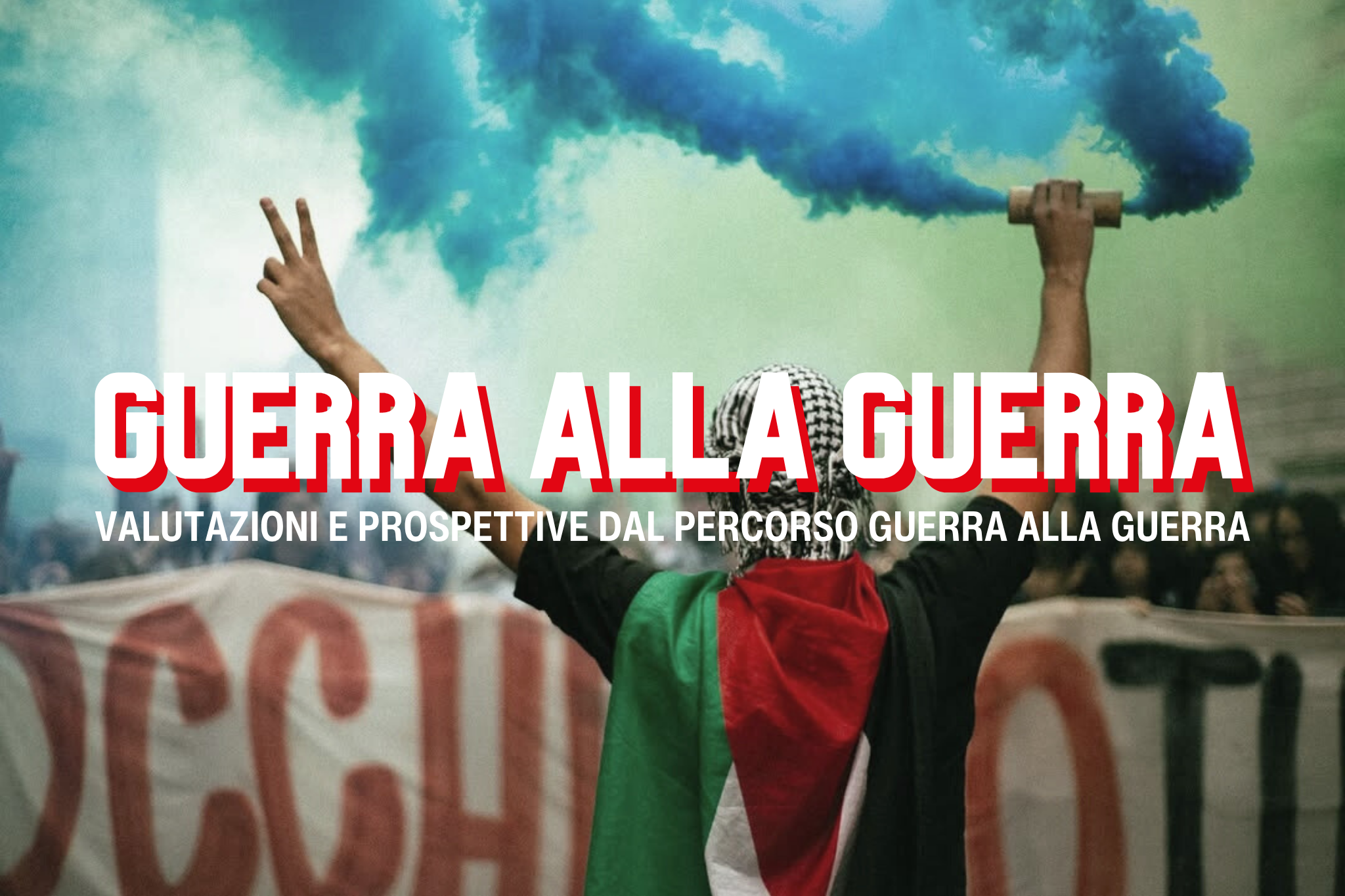 Guerra alla Guerra! Blocchiamo Tutto!