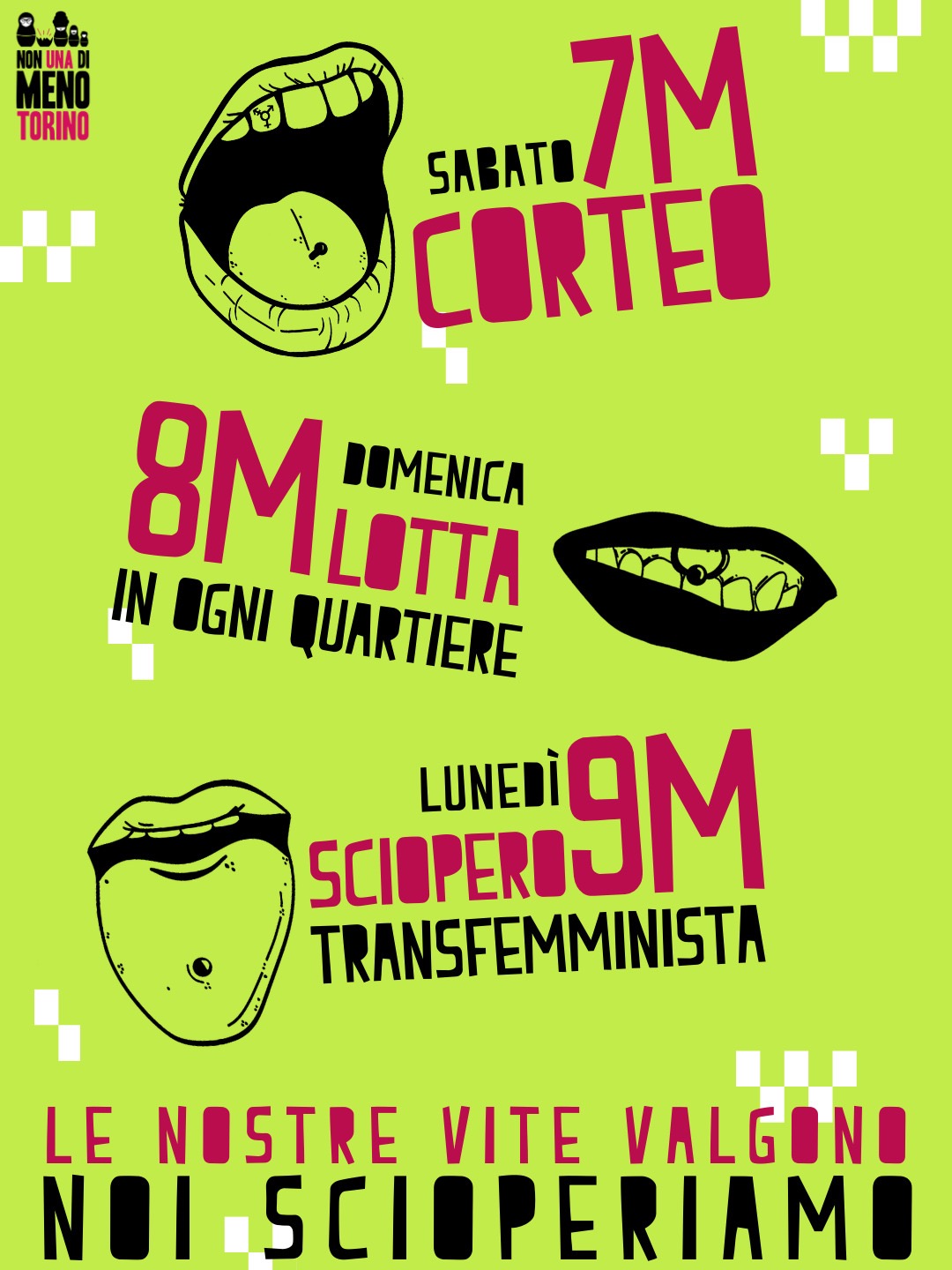 UN GIORNO NON CI BASTA. DUE NEMMENO. Weekend di sciopero transfemminista