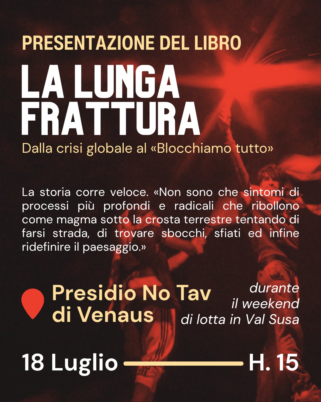 La lunga frattura: presentazione del libro al campeggio di lotta a Venaus