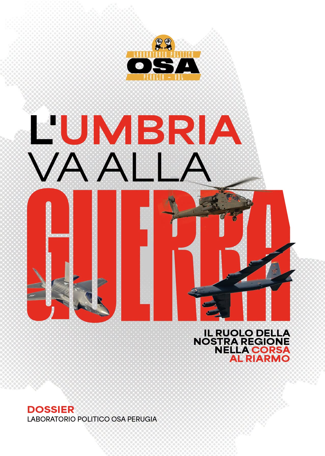 L’Umbria va alla guerra. Il ruolo della nostra Regione nella corsa al riarmo